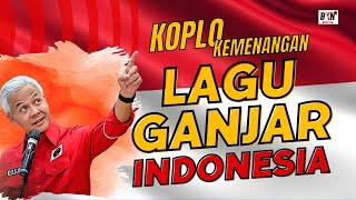 Download lagu KOPLO KEMENANGAN | LAGU GANJAR UNTUK INDONESIA mp3 Download lagu KOPLO KEMENANGAN | LAGU GANJAR UNTUK INDONESIA mp3