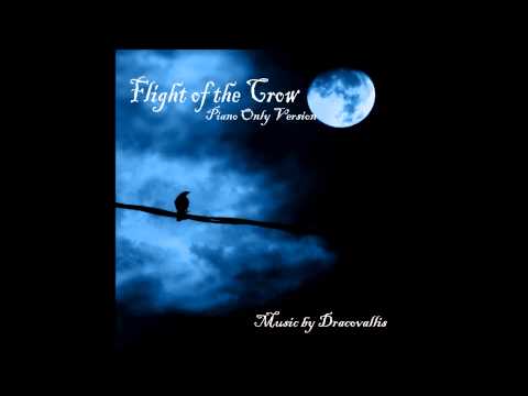 Dracovallis - Flight of the Crow (Piano Only Music Version)
