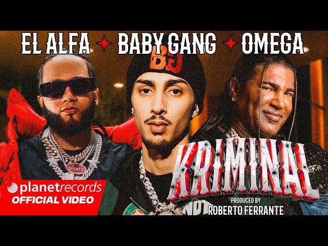 Neu: Kriminal von Baby Gang & El Alfa & Omega & Roberto Ferrante ((ansehen)) - RAP DANCE