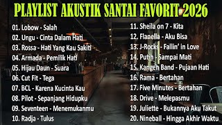 Download lagu Top Lagu Pop Indonesia Versi Akustik | Playlist Santai Sepanjang Hari mp3