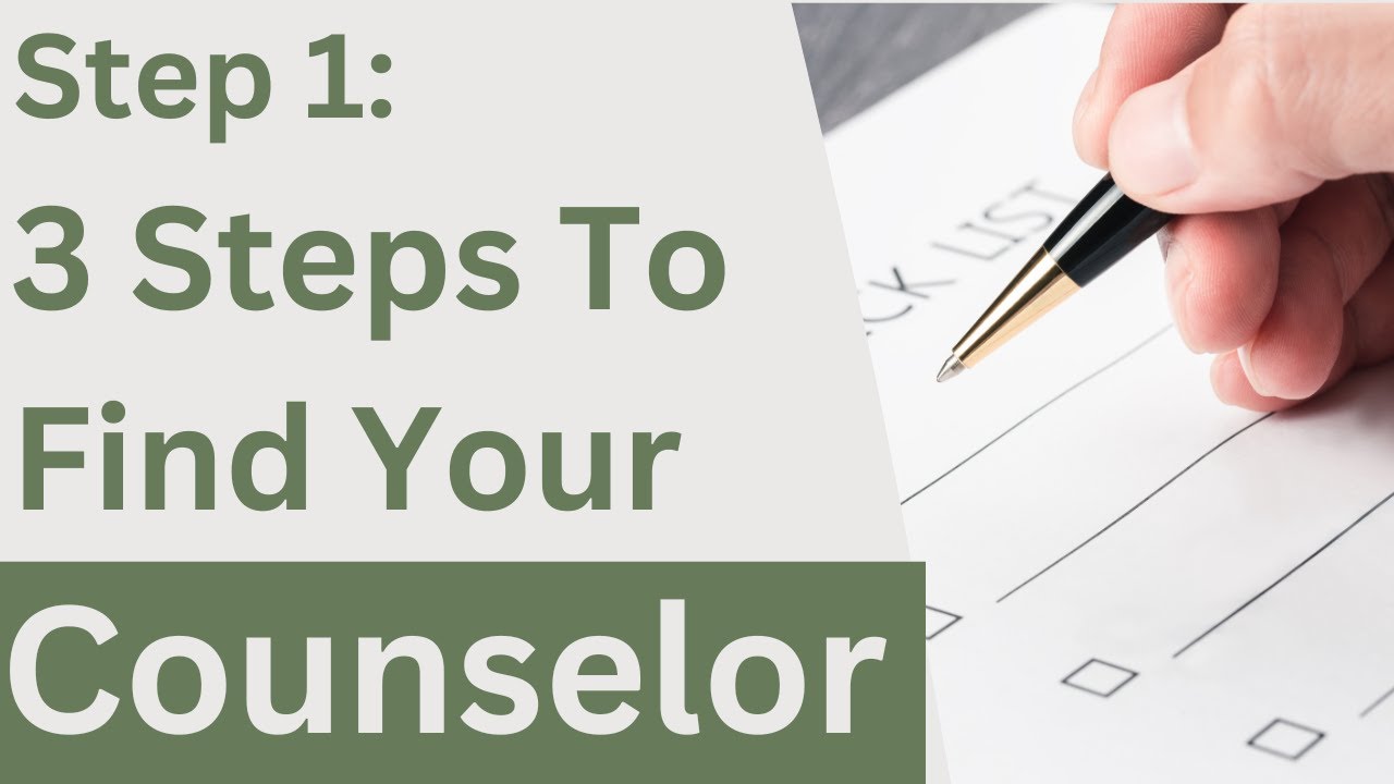 How To Choose The Right Mental Health Counselor | 3 Essential Tips To Find The RIGHT Counselor