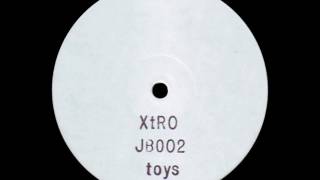 XTRO - Bustin' Loose [Juice Box]