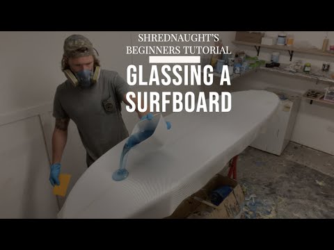 Glassing a surfboard  - Helpful tips    4K