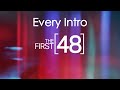Every Intro To The First 48 I Think