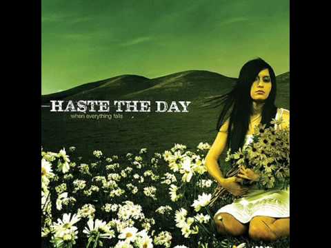 When Everything Falls-Haste The Day
