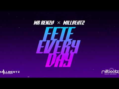 Mr Renzo x Millbeatz - Fete Everyday | 2023 Soca | Trinidad