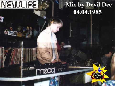 NEW LIFE Roma 04 04 1985 Mix by Devil Dee