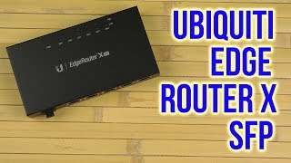 Ubiquiti EdgeRouter X (ER-X-SFP) - відео 1