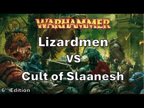 Warhammer Fantasy 6th Edition battle report - Lizardmen vs Cult of Slaanesh