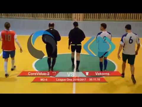 CoreValue-2 4 - 6 Vakoms (League One 2016/2017, Group Stage Highlights)