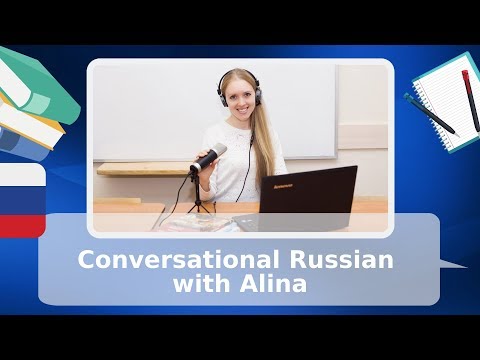 Conversational Russian for beginners with Alina