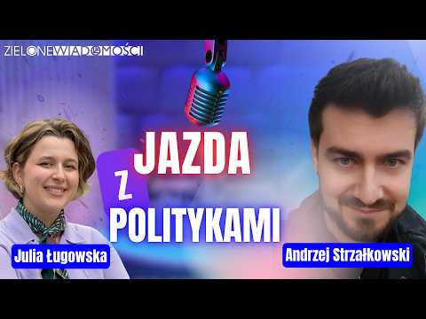 „Jazda” z politykami. Mają plan na Polskę, którego władza się boi | Andrzej Strzałkowski