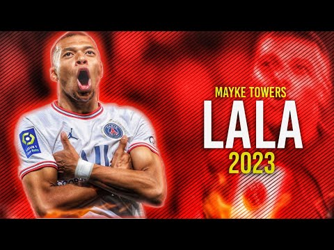 Kylian Mbappé ● LALA | Myke Towers ᴴᴰ