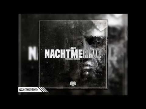 Layzie - Nachtmerrie ft Sowieso & FerryVlugg (Prod By Ill Skilz)