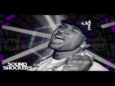 Usher ft Lil Jon & Ludacris - Yeah! (Soundshockers Bootleg)