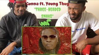 Gunna ft.Young Thug &quot;Three-Headed Snake&quot; [Official Music Video] REACTION!