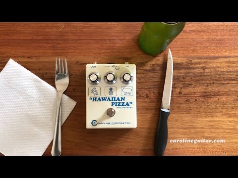 Caroline Guitar Company: HAWAIIAN PIZZA (Sweet and Savoury!)
