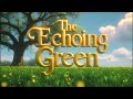 “The Echoing Green” by William Blake   Audio English