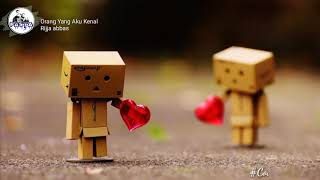 Rijja Abbas : Orang Yang Aku Kenal🎶[lirik]