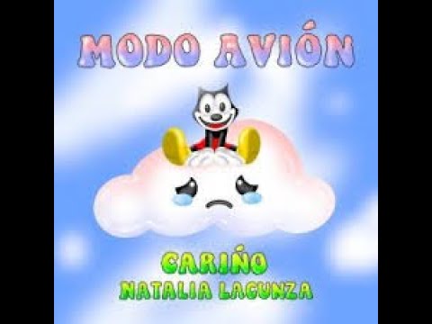 Modo Avion - Cariño ft Natalia Lacunza