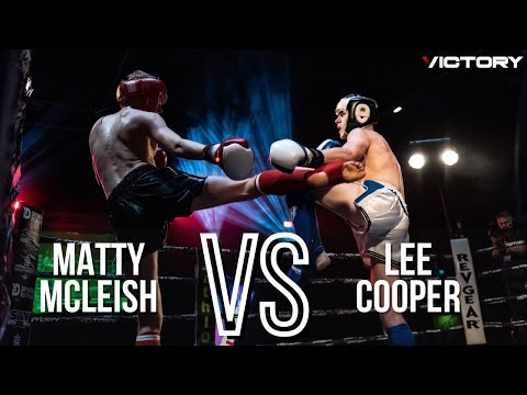 Victory 9 Matty Mcleish VS Lee Cooper - Victory Undercard - Full Fight