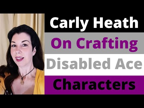 Crafting Asexual and Disabled Characters in Historical Fiction ft. Carly Heath