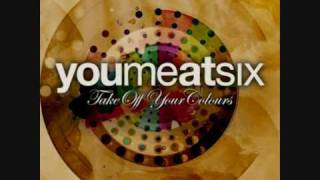 03 You Me At Six - Call That a Comeback