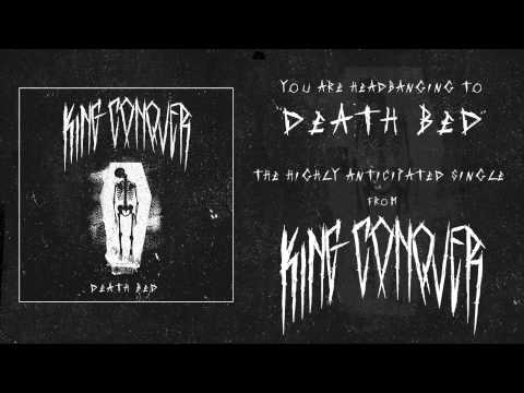 KING CONQUER - DEATH BED (OFFICIAL AUDIO)