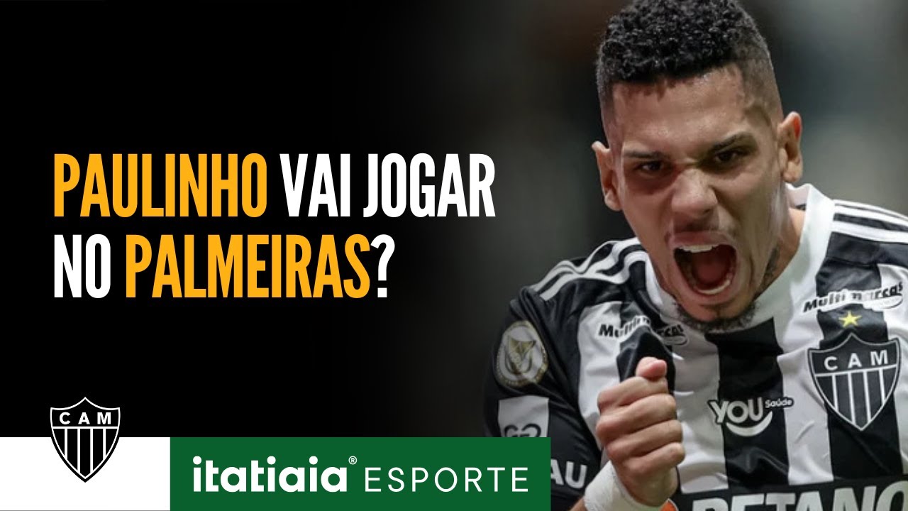 PALMEIRAS MIRA PAULINHO E TENTA VIABILIZAR A CONTRATAÇÃO