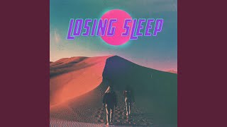 Losing Sleep