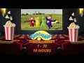 My Custom Made Teletubbies Series 2024 Episodes 1 30 10 HOURS STREAM