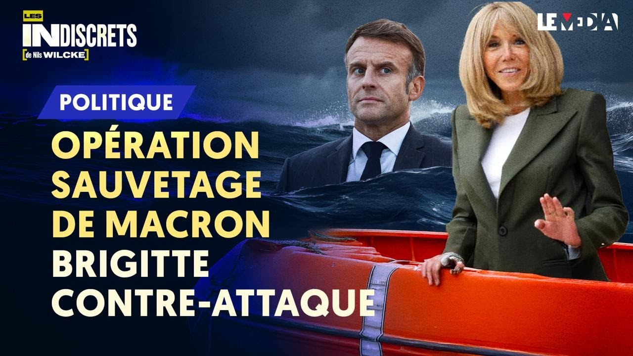« ARRÊTEZ D’ÊTRE MÉCHANT AVEC MANU » : LES DESSOUS DU « PLAN DE COM » DE BRIGITTE MACRON
