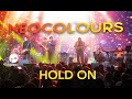 Hold On ft NEOColours live in Glorietta Makati