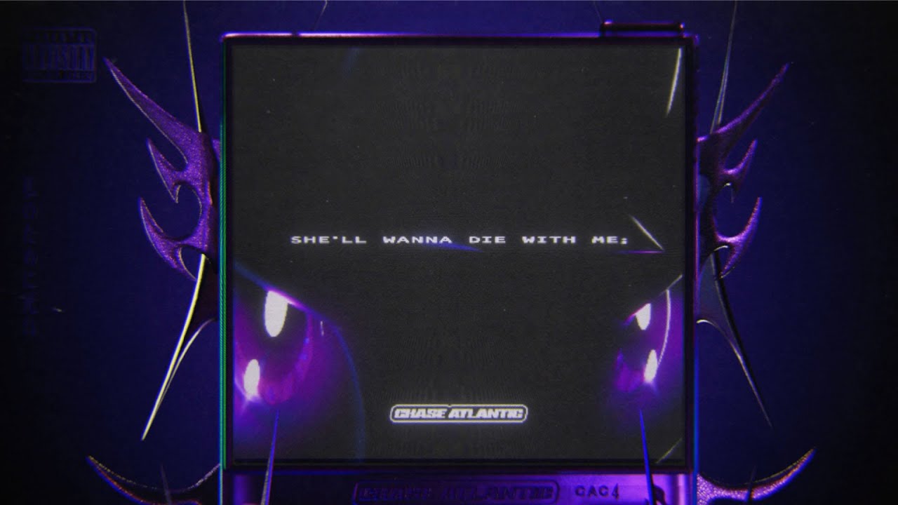 Chase Atlantic - DIE FOR ME (Official Lyric Video)