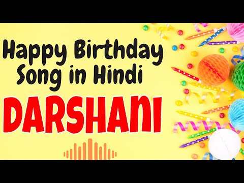 Happy Birthday Darshani Song | Birthday Song for Darshani | Happy Birthday Darshani Song Download