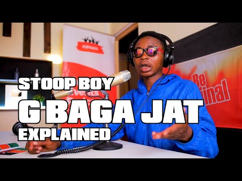G BAGA JAT Explained StoopBoy