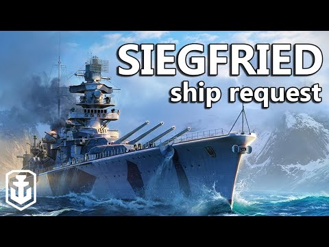 The German Sniper - Ship Request #10: Siegfried
