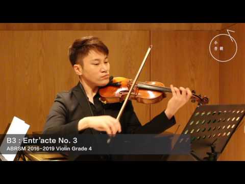 ABRSM GRADE 4 2016-2019 Violin Exam Pieces B3: Entr’acte No. 3