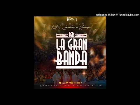 Escuchame La Gran Banda