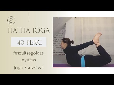 41 perc FESZÜLTSÉGOLDÓ nyújtás - Jóga Zsuzsival