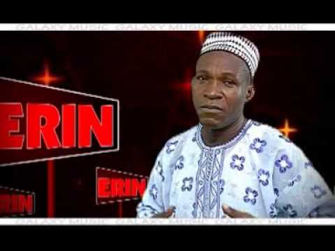ERIN 2 - Alhaji Waheed Ariyo