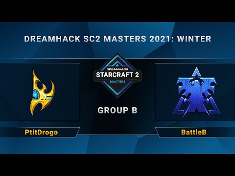 SC2 - PtitDrogo vs. BattleB - Group B - DreamHack SC2 Masters 2021 Winter - EU