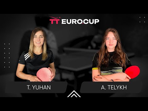 09:55 Tetiana Yuhan - Anastasiia Telykh 11.02.2024 TT Euro.Cup Women Ukraine Master. TABLE 3