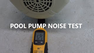 Variable Speed Pump Noise Test