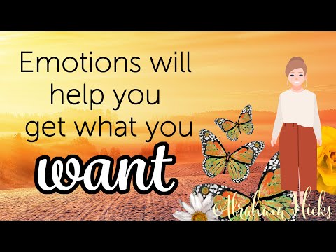 Abraham Hicks - How to Feel Your Way to What You Want, Law of Attraction and the Power of Emotions