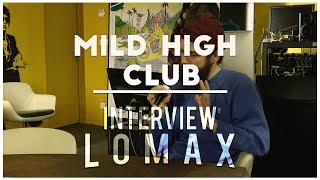 Mild High Club - Interview Lomax