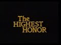 The Highest Honour (1982) Trailer