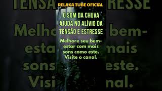 O SOM PARA ALIVIAR TENSÃO E ESTRESSE