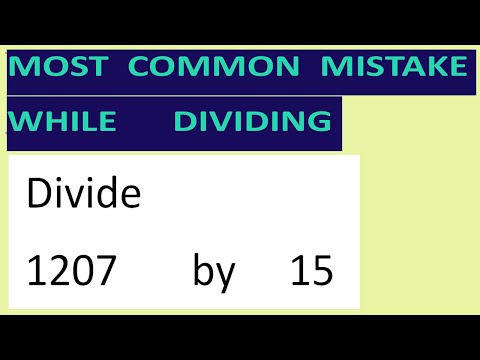 Divide     1207       by     15     Most   common  mistake  while   dividing
