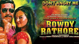 Rowdy Rathore Full Movie Hindi | Starring Akshay Kumar, Sonakshi Sinha, Paresh New Bollywood Movie